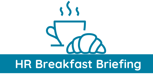 Breakfast Briefing – ‘Reasonable Adjustments - when to make them' Thursday 10th October 2024, 9.30am - 10.15am